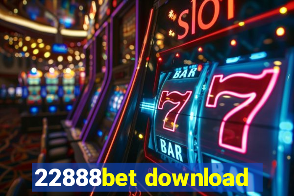 22888bet download